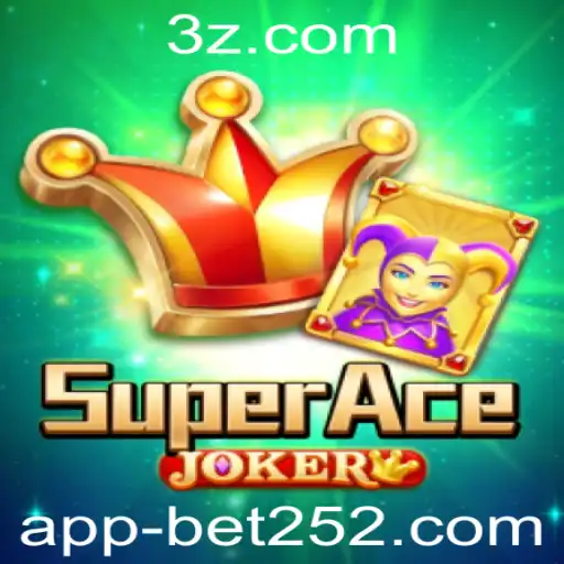 Bet252 com app - Descubra o Mundo de SuperAceJoker e Como Jogar com o Bet252 Com App
